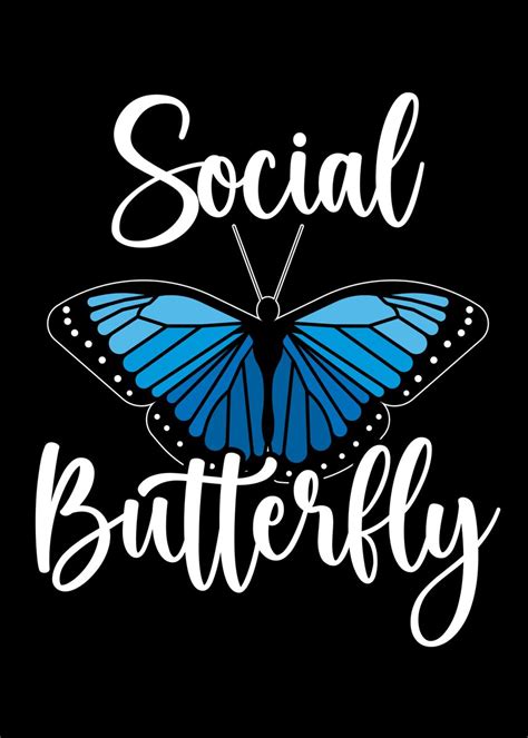 The Social Butterfly