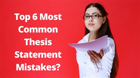 Common mistakes to avoid when crafting a thesis statement