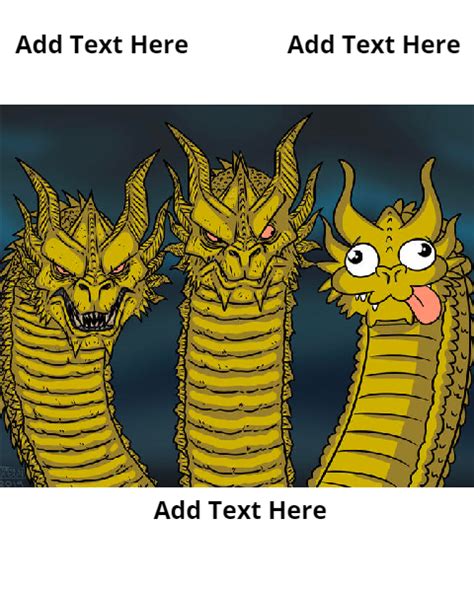 Three Headed Dragon Meme Template