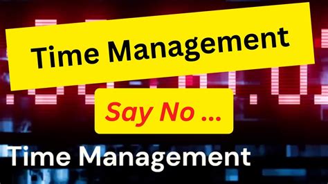 Time Management Saying No