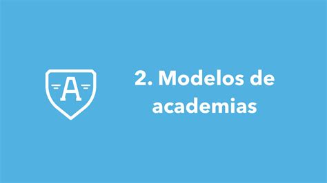 Tipos de academias