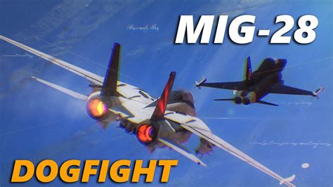 Tomcat vs Mig 28