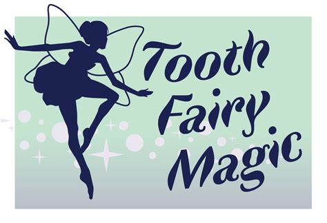 Tooth Fairy Magic