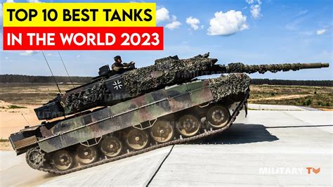 Top 10 Tanks In The World