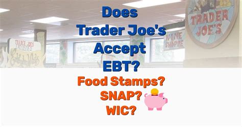 WIC benefits at Trader Joe's