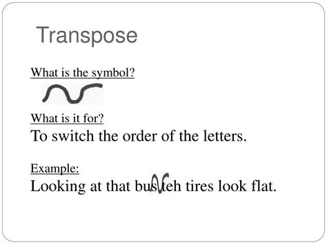 A diagram showing the transpose mark