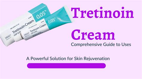 Tretinoin skin rejuvenation