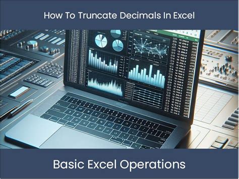 Truncating decimals in Excel