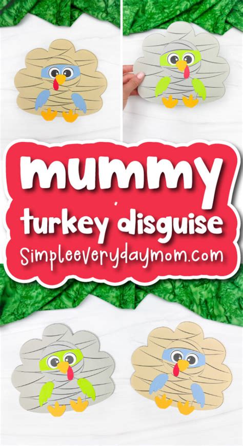 Turkey Disguise Mummy