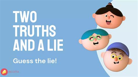 Two Truths and a Lie Game