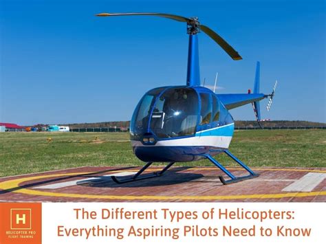 Types of Helicopters