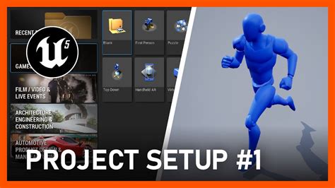 Unreal Engine Project Setup