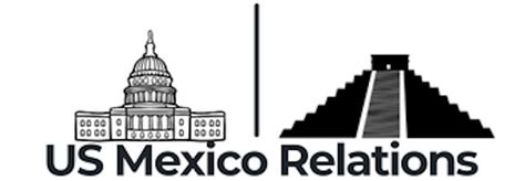 US-Mexico Relations and the Allegations of Secret Bases