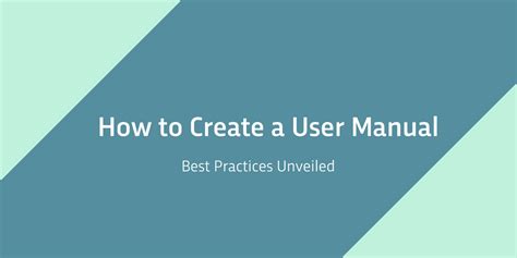 User Manual Best Practices