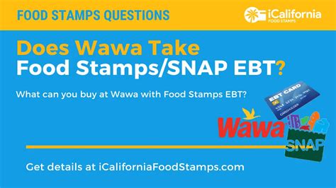 Using Food Stamps at Wawa Store