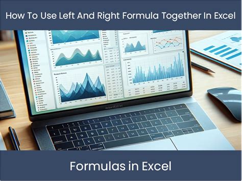 Using the LEFT and RIGHT Formulas Together