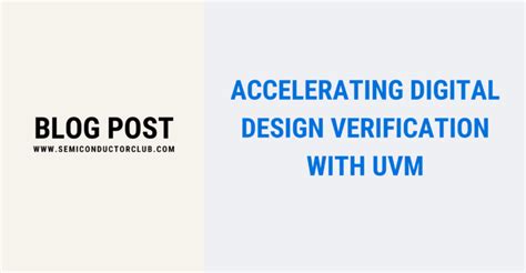 UVM Macros for Digital Design Verification