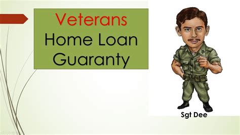 Veterans Home Loan Guarantees