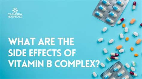 Vitamin B Complex Side Effects