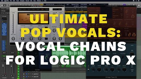 Vocal chain in Logic Pro X advanced