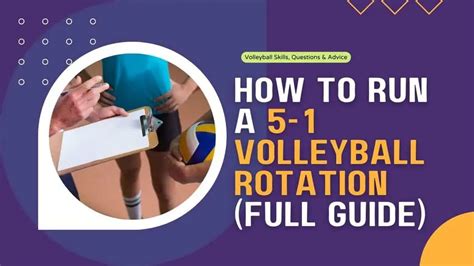 Volleyball rotation tips