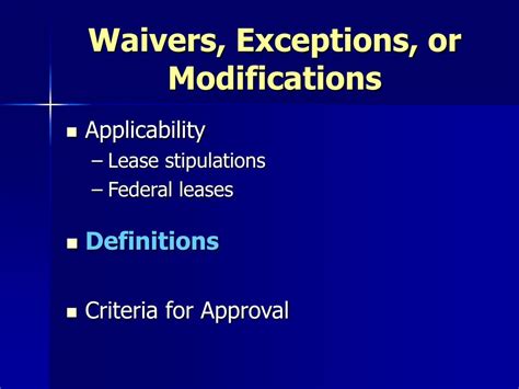 Waivers and Exceptions