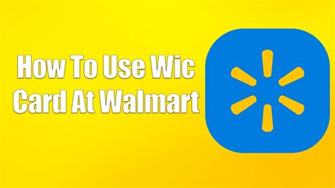 Walmart Add WIC Card