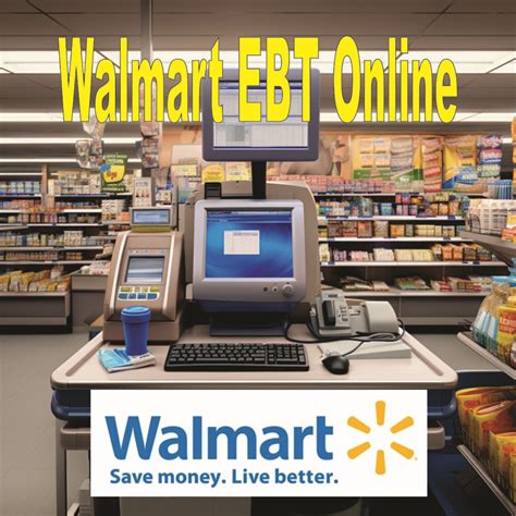 Walmart EBT Payment Option