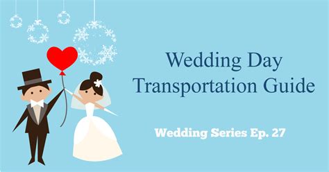 Wedding Day Transportation Template