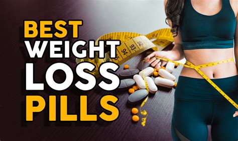 Weight Loss Pills