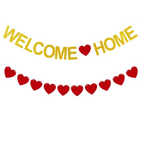 Welcome Home Banner with Heartfelt Message