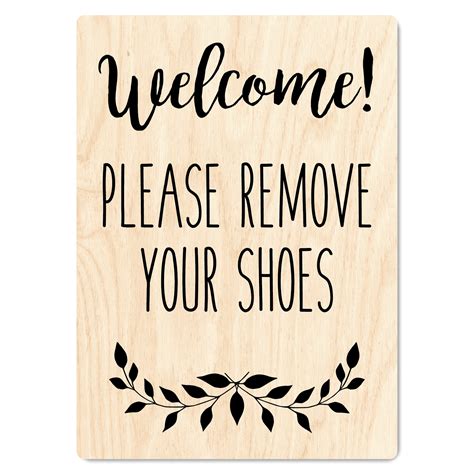 Welcome Remove Shoes Sign