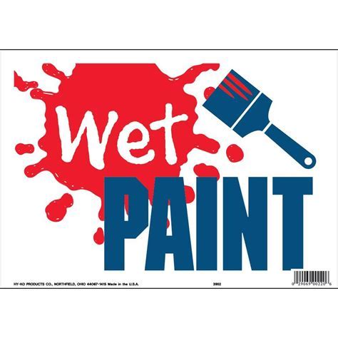 Funny Quote Wet Paint Sign