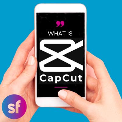 What is Capcut?