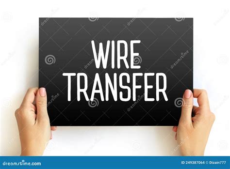 Wire transfer method