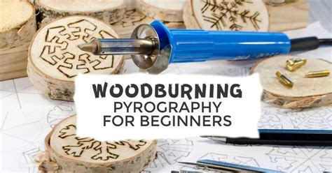 Wood burning for beginners