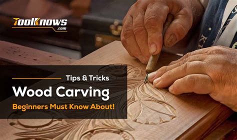 Wood carving tips and tricks