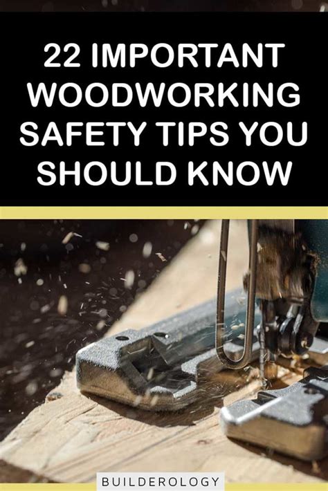 Woodworking safety tips