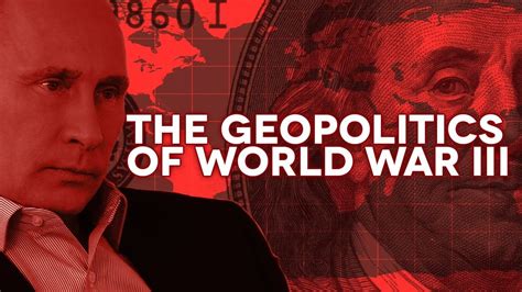 Geopolitics and global tensions