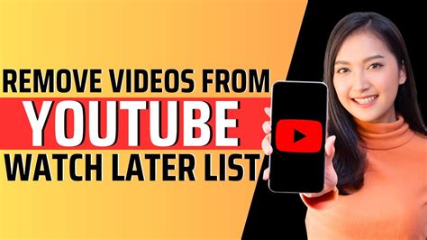 YouTube Watch Later List Management