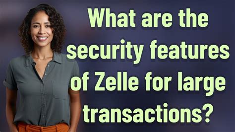 Zelle Transaction Security