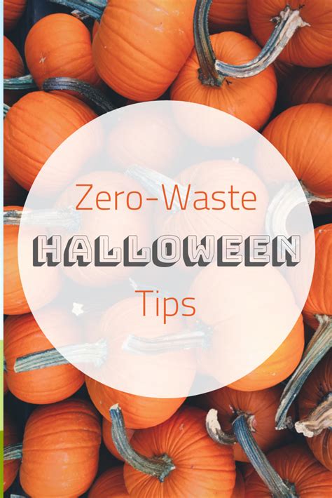 Zero-waste Halloween tips